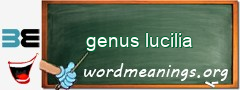 WordMeaning blackboard for genus lucilia